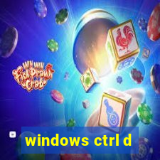 windows ctrl d